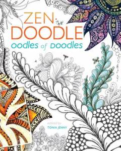 Zen doodle : oodles of doodles