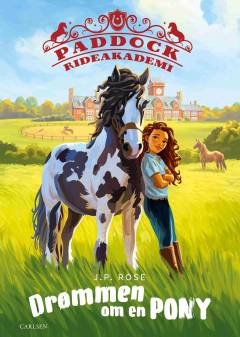 Paddock Rideakademi - drømmen om en pony