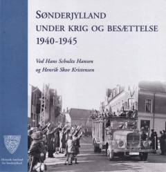 Sønderjylland under krig og besættelse 1940-1945