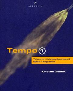 Tempo 1 : taleserier til danskuddannelse 3