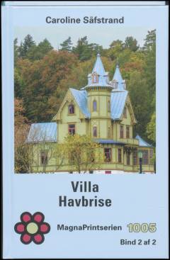 Villa Havbrise. Bind 2 (Stor skrift)