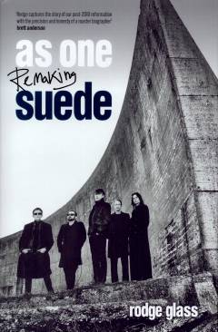 As one : remaking Suede