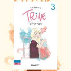 Trine bliver væk