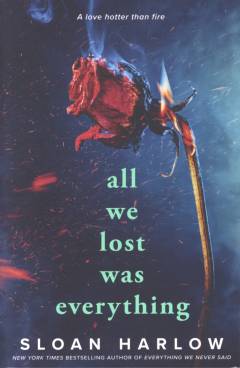 All we lost was everything