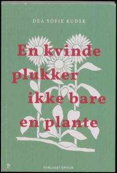 En kvinde plukker ikke bare en plante