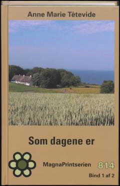 Som dagene er. Bind 1 (Stor skrift)