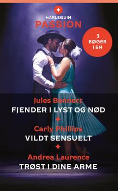 Fjender i lyst og nød: Vildt sensuelt: Trøst i dine arme