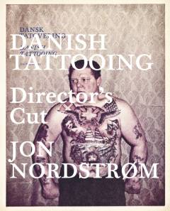 Danish tattooing : director's cut