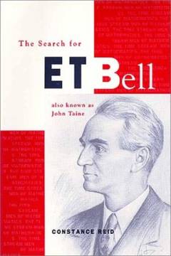The search for E.T. Bell : also known as John Taine