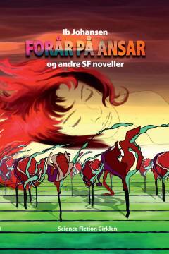 Forår på Ansar : og andre SF noveller