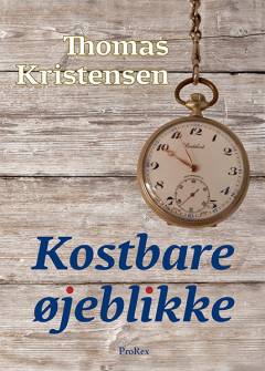Kostbare øjeblikke