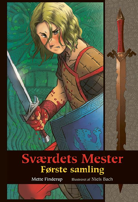 Sværdets mester (Samlet udgave). 1. samling