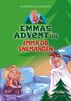 Emmas advent - Emma og snemanden