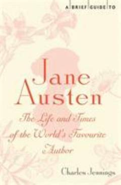 A brief guide to Jane Austen