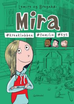 Mira - #kreaklubben, #familie, #kys