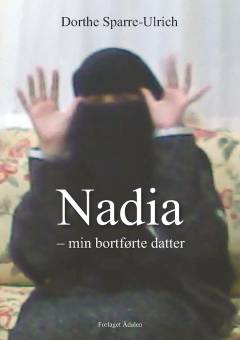 Nadia - min bortførte datter