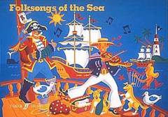 Folksongs of the sea : for klaver med underlagt tekst og becifring