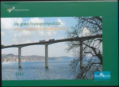 En grøn transportpolitik : afrapportering af de strategiske analyser