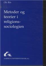 Metoder og teorier i religionssociologien