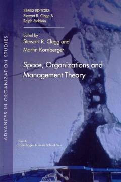 Space, organizations and management theory