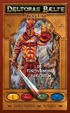 De forsvundne ædelsten : Stilhedens Skove, Tåresøen, Rotternes By, Det Lumske Sand