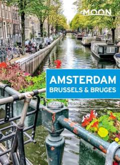 Amsterdam, Brussels & Bruges