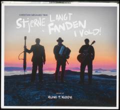 Stjerne langt fanden i vold! : sange af Rune T. Kidde