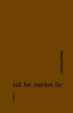Tak for mørket, far