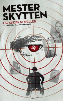 Mesterskytten og andre noveller