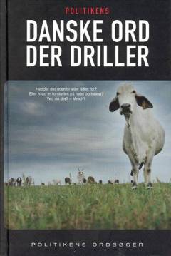 Politikens Danske ord der driller