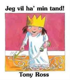 Jeg vil ha' min tand!