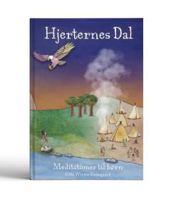 Hjerternes dal : meditationer til børn