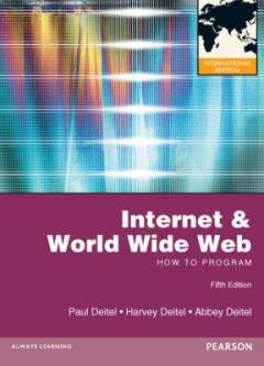 Internet & World Wide Web : how to program