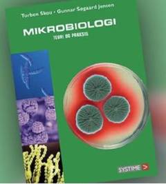 Mikrobiologi : teori og praksis