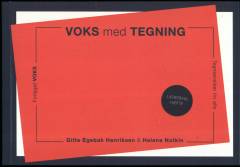 Voks med tegning : tegneøvelser for alle -- Lærerens hæfte