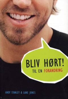 Bliv hørt! : til en forandring