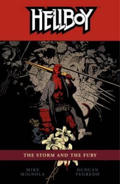 Hellboy - the storm and the fury