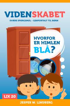 Videnskabet - hvorfor er himlen blå?