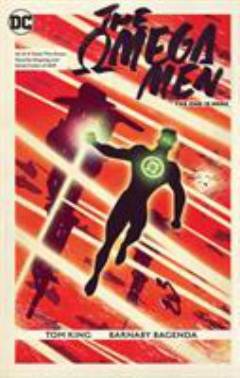 The Omega Men : the end is here