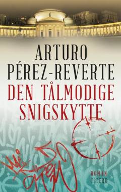 Den tålmodige snigskytte