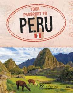 Your passport to Peru