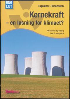 Kernekraft - en løsning for klimaet?