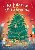 Et juletræ til nisserne - 24 julekalenderhistorier til de yngste. Colibri