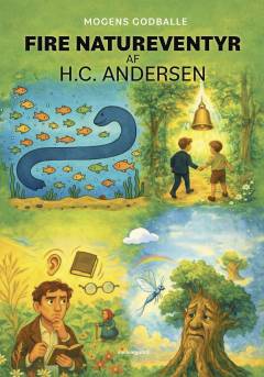 Fire natureventyr af H.C. Andersen