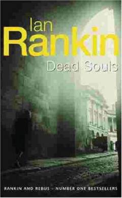 Dead souls : an inspector Rebus novel
