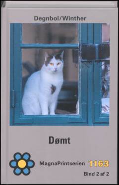 Dømt : krimi. Bind 2 (Stor skrift)