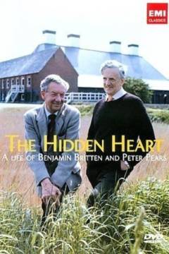 The hidden heart : A life of Benjamin Britten and Peter Pears