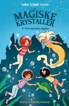 De magiske krystaller - den mystiske lagune