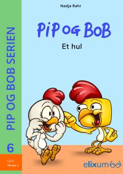 Pip og Bob - et hul