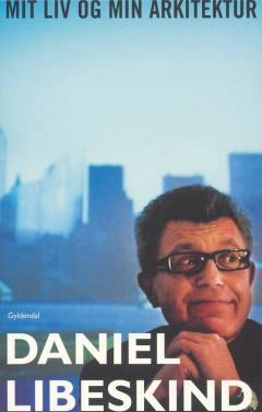 Mit liv og min arkitektur